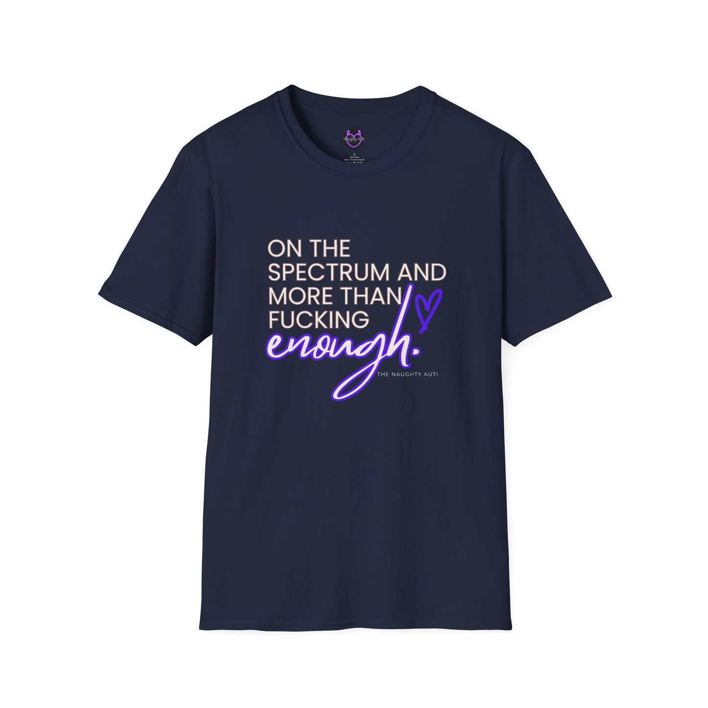 “On the Spectrum and More Than Enough" Affirmation Tee