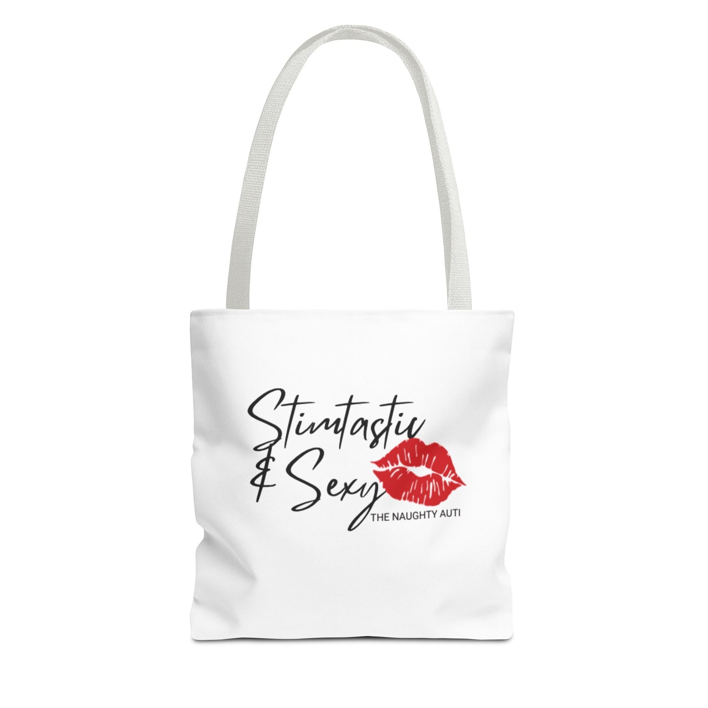 Stimtastic and Sexy Tote Bag - Embracing our True Selves