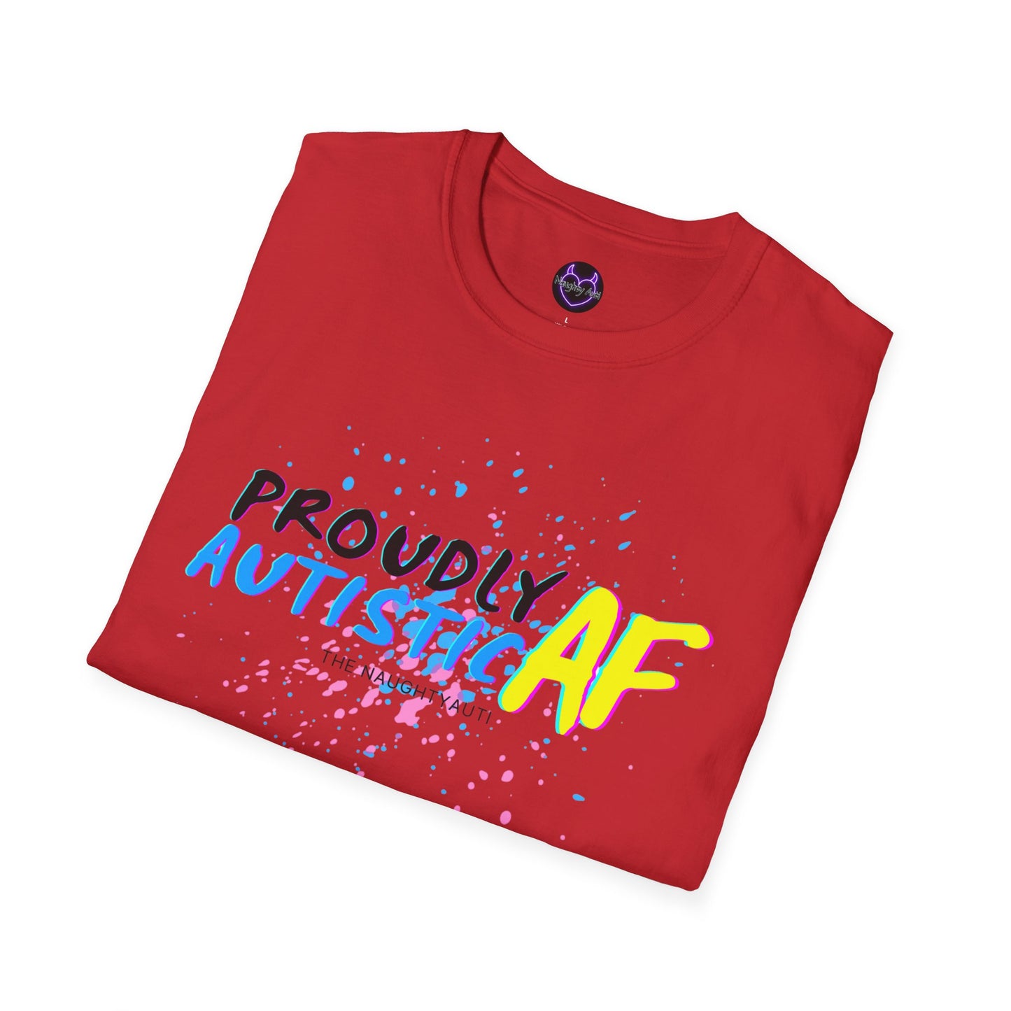 Proudly Autistic AF Unisex Softstyle T-Shirt - Celebrate Neurodiversity