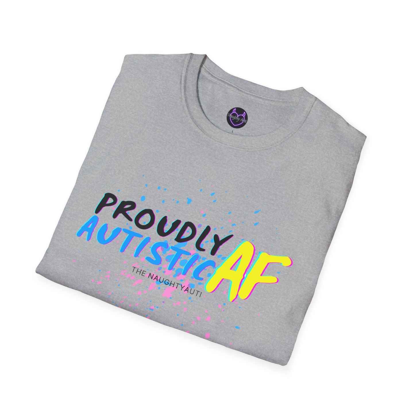 Proudly Autistic AF Unisex Softstyle T-Shirt - Celebrate Neurodiversity