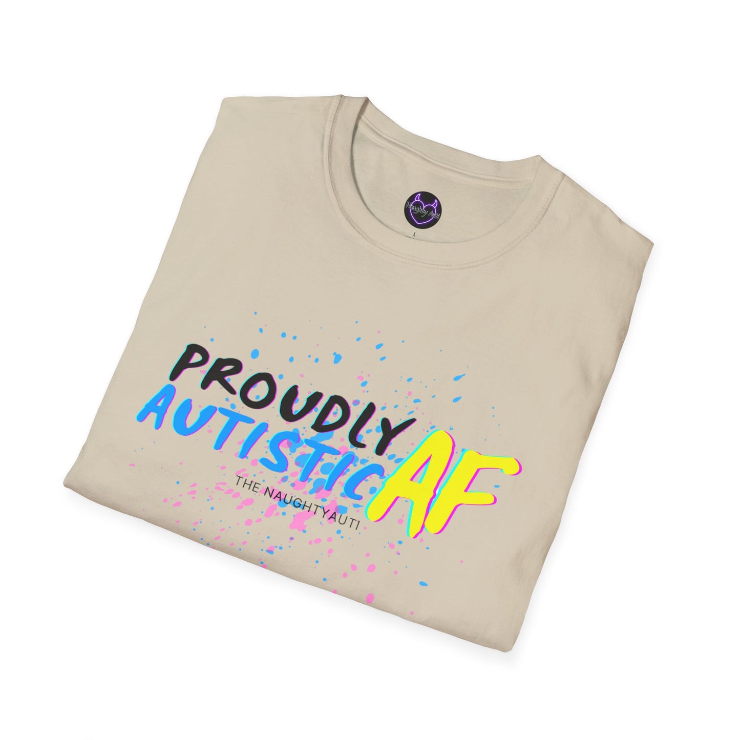 Proudly Autistic AF Unisex Softstyle T-Shirt - Celebrate Neurodiversity